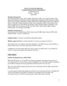 FACULTY SENATE MINUTES SAM HOUSTON STATE UNIVERSITY 25 September[removed]:30 p.m. – 5:00 p.m. Austin Hall Members Present (26):