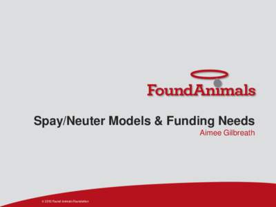 Spay/Neuter Models & Funding Needs