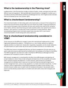 Rawlins Resource Management Plan Amendment Environmental Assessment What is the landownership in the Planning Area? Landownership in the Planning Area includes a mixture of public, private, and state land, 