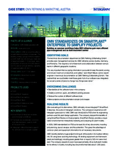 CASE STUDY: OMV REFINING & MARKETING, AUSTRIA  FACTS AT A GLANCE Company: OMV Aktiengesellschaft Website: www.omv.com Description: OMV is one of Austria’s