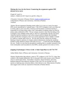 Missing the trees for the forest: Countering the arguments against SPE nitrates in ice cores Claude M. Laird (1), Adrian L. Melott (2), D.F. Smart (3), and M.A. Shea[removed]Presenter; University of Kansas, Retired, claude