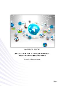 WORKSHOP REPORT STANDARDS FOR ICT PROCUREMENT: SHARING OF BEST PRACTICES Brussels – 3 December[removed]Page 1