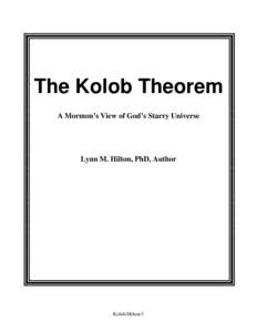 The Kolob Theorem A Mormon’s View of God’s Starry Universe