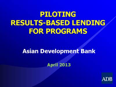 Financial services / Finance / Investment / Asian Development Bank / Banks / Public consultation