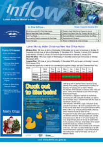 Volume 7, Issue 62, December 2014 Winner Announced 2014 Rural Water Awards National Water Week Poster Competition Claim Your Rebate Benchmarking Project to commence into Rural Water Port to Port report