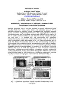 Special PFPC Seminar Professor Toshiro Ohashi Graduate School of Engineering, Hokkaido University Kita 13, Nishi 8, Kita-ku, Sapporo[removed], Japan [removed] 2.00pm - Monday, 22 February 2010