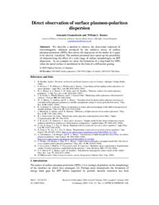 Direct observation of surface plasmon-polariton dispersion Armando Giannattasio and William L. Barnes School of Physics, University of Exeter, Stocker Road, Exeter, EX4 4QL, United Kingdom [removed]