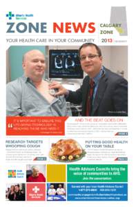 Zone NEWS Your Health Care in Your Community CALGARY Zone