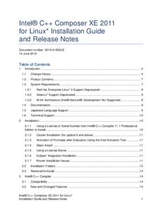 Intel® C++ Composer XE 2011 for Linux* Installation Guide and Release Notes Document number: [removed]003US 14 June 2012