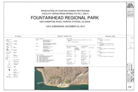 RENOVATION OF EXISTING MARINA RESTROOMS (FACILITY OPENS FROM SPRING TO FALL ONLY) FOUNTAINHEAD REGIONAL PARK[removed]HAMPTON ROAD, FAIRFAX STATION, VA[removed]% SUBMISSION, DECEMBER 24, 2014