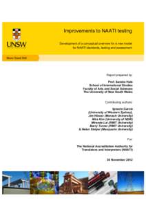 Knowledge / IELTS / TOEFL / Language interpretation / Accreditation / Canadian Translators /  Terminologists and Interpreters Council / Educational assessment / Argentine Association of Translators and Interpreters / Telephone interpreting / Education / National Accreditation Authority for Translators and Interpreters / English language