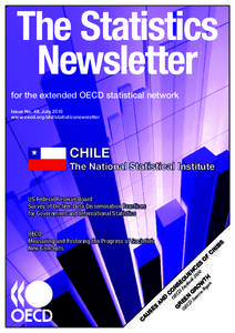 The Statistics Newsletter for the extended OECD statistical network Issue No. 49, July 2010 www.oecd.org/std/statisticsnewsletter