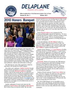 DELAPLANE Delaware’s first airplane Official publication of the Delaware Aviation Hall of Fame  Volume XI, No. 1