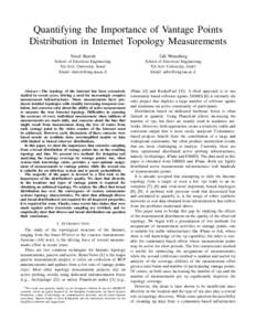 Quantifying the Importance of Vantage Points Distribution in Internet Topology Measurements Yuval Shavitt Udi Weinsberg