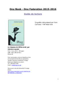 One Book - One FederationGuide de lecture Ce guide a été préparé par Yann Carmona - FIAF New York