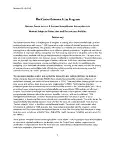 Revision[removed]The Cancer Genome Atlas Program NATIONAL CANCER INSTITUTE & NATIONAL HUMAN GENOME RESEARCH INSTITUTE  Human Subjects Protection and Data Access Policies