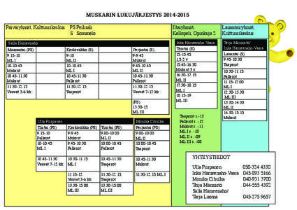 MUSKARIN LUKUJÄRJESTYS[removed]Päiväryhmät, Kulttuurikeskus Salla Hämeenaho Maanantai (PS[removed]