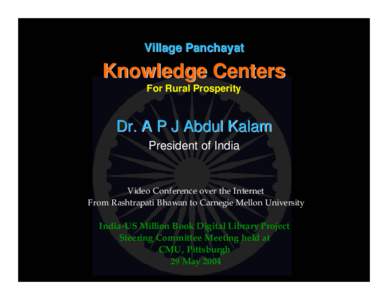 Village Panchayat  Knowledge Centers For Rural Prosperity  Dr. A P J Abdul Kalam