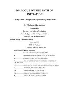 DIALOGUE ON THE PATH OF INITIATION The Life and Thought of Karlfried Graf Durckheim