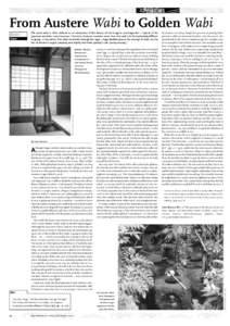 > Publications  From Austere Wabi to Golden Wabi Japan  The word wabi is often defined as an awareness of the beauty of the irregular and imperfect – typical of the