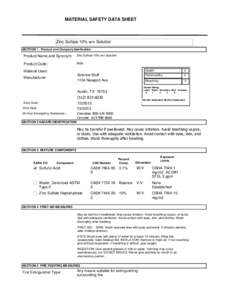 MATERIAL SAFETY DATA SHEET  Zinc Sulfate 10% w/v Solution SECTION 1 . Product and Company Idenfication  Product Name and Synonym: