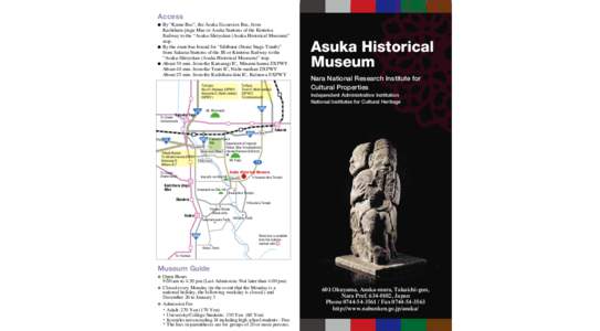 Kofun / Special Historic Sites / Asuka-dera / Oka-dera / Asuka Station / Kintetsu / Takamatsuzuka Tomb / Kitora Tomb / Kashihara /  Nara / Nara Prefecture / Prefectures of Japan / Kansai region