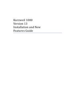Kurzweil 1000 Version 13 Installation and New Features Guide  Copyright Information & Notices