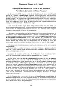 Généalogie et Histoire de la Caraïbe Grabuge à la Guadeloupe, Houel et les Boisseret Pierre Bardin, Bernadette et Philippe Rossignol Le 12 septembre 1663, à peine arrivée de la Guadeloupe, la dame Anne Hinselin ép