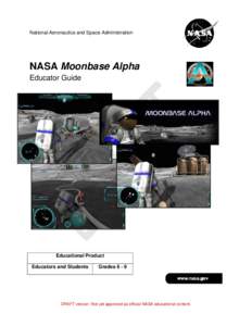 Moon in fiction / Massively multiplayer online games / Moonbase Alpha / National Educational Technology Standards / Colonization of the Moon / Moon landing / Educational technology / International Space Station / Science education / Spaceflight / Space / Exploration of the Moon