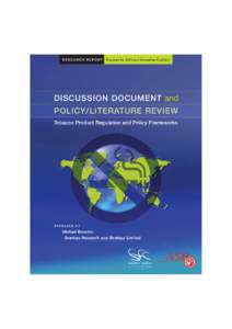 Snus / Tobacco industry / Nicotine / World Health Organization Framework Convention on Tobacco Control / Smoking in New Zealand / Food and Drug Administration / Tobacco advertising / Regulation of tobacco by the U.S. Food and Drug Administration / Tobacco / Addiction / Ethics