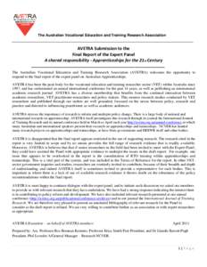 The Australian Vocational Education and Training Research Association  AVETRA Submission to the Final Report of the Expert Panel A shared responsibility - Apprenticeships for the 21st Century ____________________________