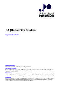 BA (Hons) Film Studies Programme Specification EDM-DJPrimary Purpose: Course management, monitoring and quality assurance.