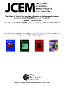 The Effects of Weight Loss and Gastric Banding on the Innate and Adaptive Immune System in Type 2 Diabetes and Prediabetes A. Viardot, R. V. Lord and K. Samaras J. Clin. Endocrinol. Metab:originally pu