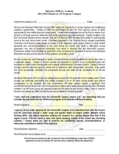 Delaware Military Academy[removed]Honors & AP Program Compact Cadet Name (please print): _____________________________________________ Grade: __________ Honors and Advanced Placement courses offer cadets the opportunit