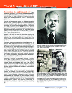 The VLSI revolution at MIT  by Paul Penfield, Jr. Remember the VLSI revolution?