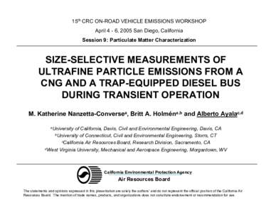 Measuring instruments / Aerosol science / Particulates / Compressed natural gas / UDDS / Particle-size distribution / Scanning mobility particle sizer / Dynamometer / United States Environmental Protection Agency / Technology / Pollution / Air pollution