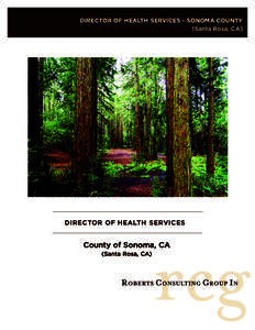 DIRECTOR OF HEALTH SERVICES ­ SONOMA  COUNTY [Santa Rosa, CA] DIRECTOR  OF  HEALTH   SERVICES