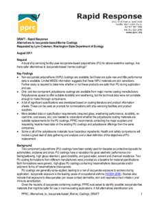 DRAFT - Rapid Response Alternatives to Isocyanate-based Marine Coatings Requested by Lynn Coleman, Washington State Department of Ecology August 2011 Request A local ship servicing facility uses isocyanate-based polyuret