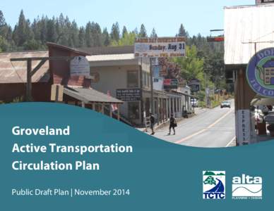 Transportation planning / Urban studies and planning / Sustainable transport / Segregated cycle facilities / Complete streets / Tuolumne County /  California / Groveland-Big Oak Flat /  California / Transport / Land transport / Road transport