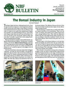 Biology / National Bonsai Foundation / William N. Valavanis / John Naka / Goshin / Deadwood bonsai techniques / Penjing / United States National Arboretum / Pinus thunbergii / Bonsai / Botany / Landscape architecture