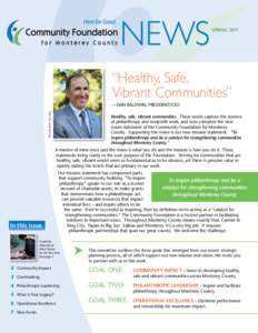 NEWS  SPRING 2011 “Healthy, Safe, Vibrant Communities”