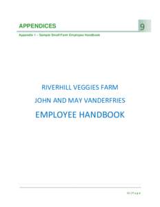 APPENDICES  9 Appendix 1 – Sample Small Farm Employee Handbook