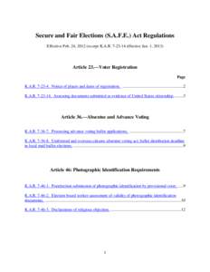 Secure and Fair Elections (S.A.F.E.) Act Regulations Effective Feb. 24, 2012 (except K.A.R[removed]effective Jan. 1, 2013) Article 23.—Voter Registration Page K.A.R[removed]Notice of places and dates of registration.