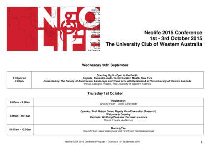 Neolife 2015 Conference 1st - 3rd October 2015 The University Club of Western Australia Wednesday 30th September