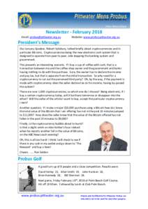 Newsletter - February 2018 Email:  Website: www.probus.pittwater.org.au  President’s Message