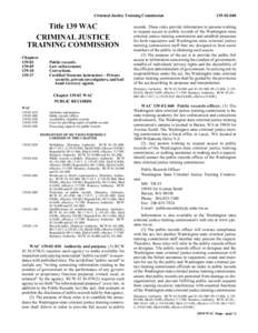 Criminal Justice Training Commission  Title 139 WAC CRIMINAL JUSTICE TRAINING COMMISSION Title 139