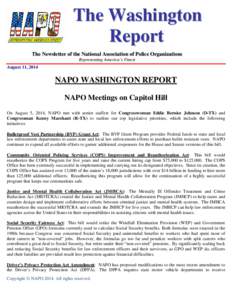 The Washington Report The Newsletter of the National Association of Police Organizations Representing America’s Finest August 11, 2014