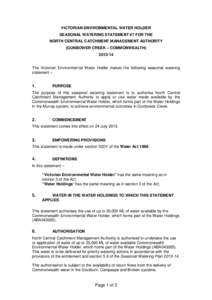 VICTORIAN ENVIRONMENTAL WATER HOLDER SEASONAL WATERING STATEMENT #7 FOR THE NORTH CENTRAL CATCHMENT MANAGEMENT AUTHORITY (GUNBOWER CREEK – COMMONWEALTH[removed]The Victorian Environmental Water Holder makes the follow