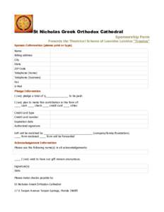 St Nicholas Greek Orthodox Cathedral Sponsorship Form Presents the Theatrical Scheme of Leonidas Loizides “Troades” Sponsor Information (please print or type) Name Billing address