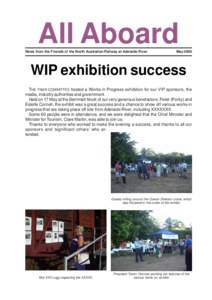 All Aboard News from the Friends of the North Australian Railway at Adelaide River May[removed]WIP exhibition success